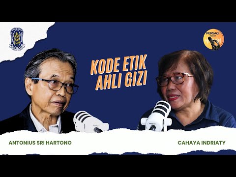 Kode Etik Ahli Gizi | PERSAGI Kabupaten Gianyar PODCAST Eps. 14